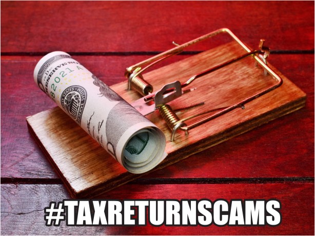 Don’t Get Caught up in a Tax Return Scam!